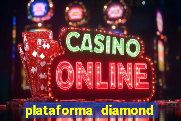 plataforma diamond 777 bet